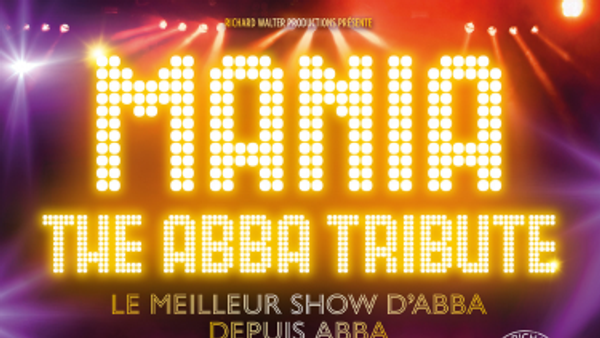 MANIA, THE ABBA TRIBUTE | Zenith