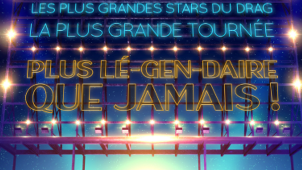 DRAG RACE FRANCE LIVE ALL STARS | Zenith