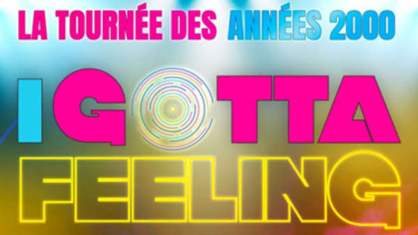 I GOTTA FEELING : LA TOURNEE | Zenith