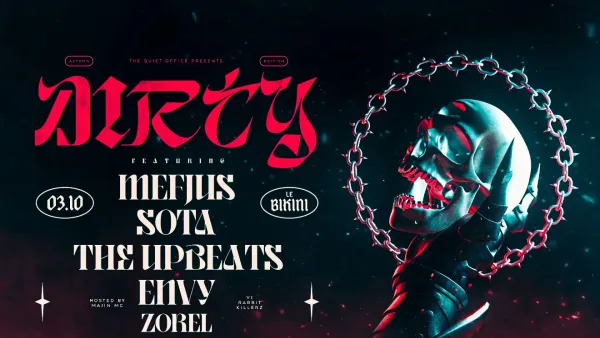 Dirty Autumn Edition : MEFJUS + SOTA + THE UPBEATS + EN:VY + ZOREL + MAJIN MC + VJ RABBITKILLERZ | Le Bikini
