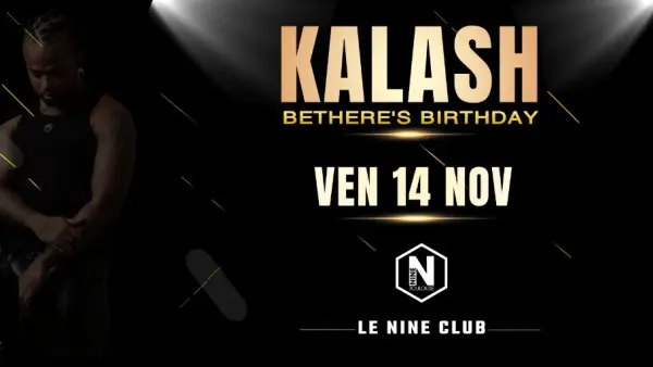 KALASH SHOWCASE - BETHERE'S BIRTHDAY | Nine Club