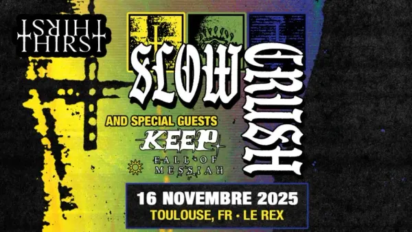 Slow Crush & Keep & Fall of Messiah | Le Rex