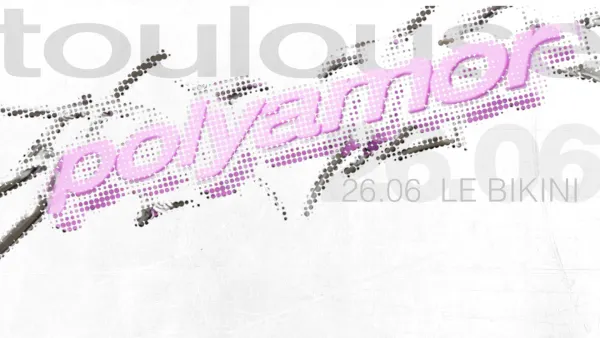 Polyamor : CARA ELIZABETH + DAVYBOI + MIKA HEGGEMANN | Le Bikini - Nocto