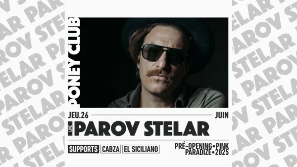 PAROV STELAR [Opening Pink Paradize 2025] | Poney Club