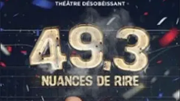 49.3 Nuances de Rire - Tournée | Casino Barrière