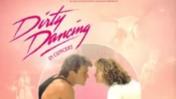 Dirty Dancing in concert | Zenith