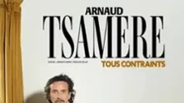 Arnaud Tsamère - Tous Contraints - Tournée | Casino Barrière