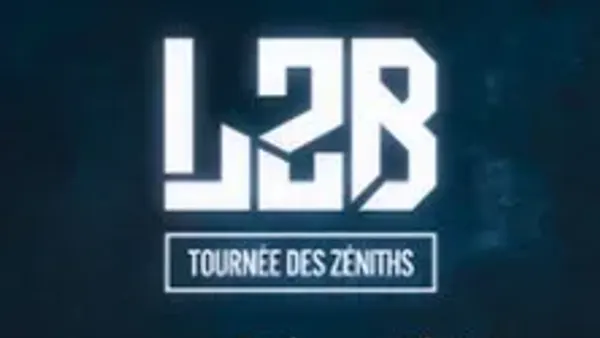 L2B - Tournée des Zéniths | Zenith