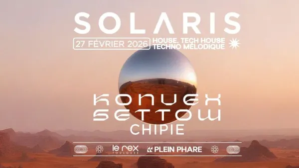 SOLARIS inv. Konvex, Settow, Chipie | Le Rex