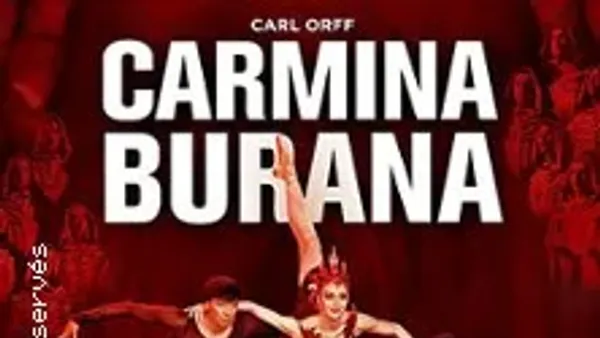 Carmina Burana - Ballet, Choeurs et Orchestre - Tournée | Zenith