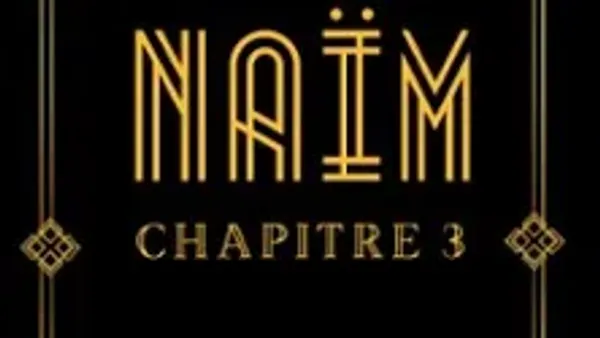 Naïm - Chapitre 3 - Tournée | SALLE HORIZON PYRENEES MURET