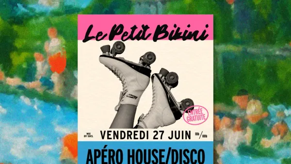 Apéro House / Disco | Le Petit Bikini