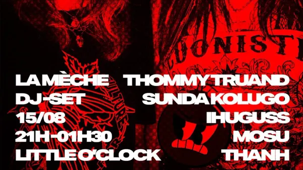 LA MÈCHE : NO SUMMER PARTY | Little O’Clock