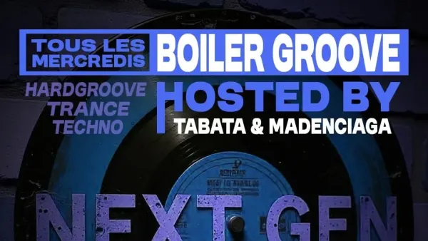 Boiler Groove | Chenapans