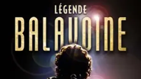 Légende Balavoine - Tour 2027 | SALLE HORIZON PYRENEES MURET