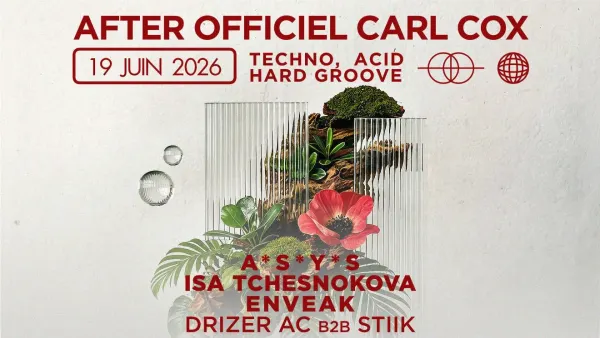 After Carl Cox : A*S*Y*S + ISA TCHESNOKOVA + ENVEAK + DRIZER AC B2B STIIK [Opening Pink Paradize 2026] | Le Bikini - Nocto