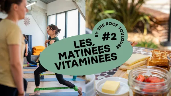Matinée Vitaminée | La Cabane - Nocto