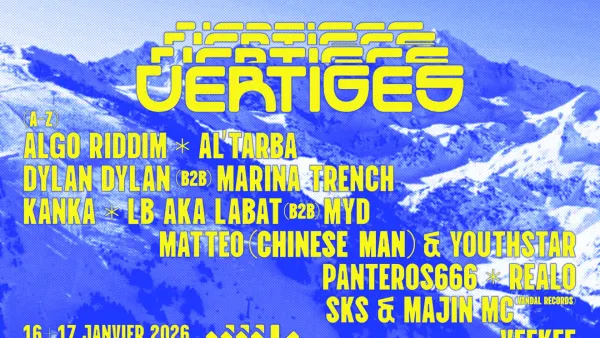 VERTIGES #1 : MATTEO (CHINESE MAN) & YOUTHSTAR + KANKA + AL'TARBA + SKS & MAJIN MC (VANDAL RECORDS) + ALGO RIDDIM | Ax-Les-Thermes