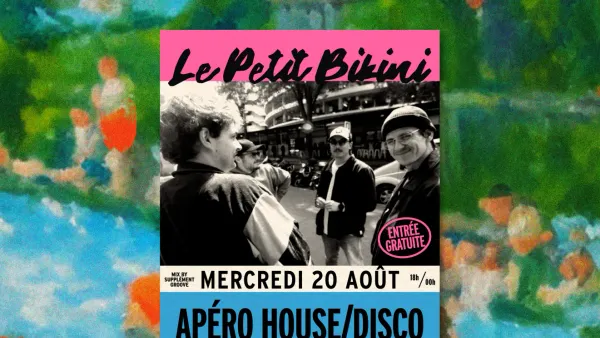 Apéro House / Disco | Le Petit Bikini