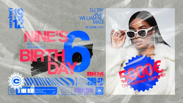 NINE'S BIRTHDAY - VENDREDI 19 DECEMBRE 2025 | Nine Club