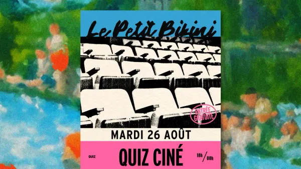 Quiz Ciné | Le Petit Bikini