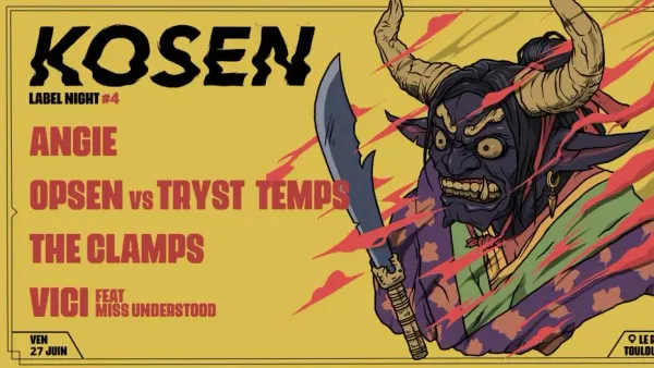 KOSEN LABEL NIGHT #4 // BOILER w/ Angie, Opsen, The Clamps, Tryst Temps, Vici | Le Rex