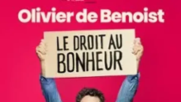 Olivier de Benoist - Le Droit au Bonheur - Tournée | Casino Barrière - Nocto