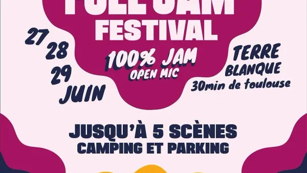 Full Jam Festival | Chateau Lamothe