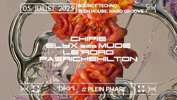 Girls On Rave XXL Summer Edition : CHIPIE ELYX B2B MÜDE + LE RORO + PASRICHEHILTON | Le Bikini