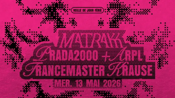 MATRAKK + PRADA2000 + TRANCEMASTER KRAUSE + ARPL | Le Bikini