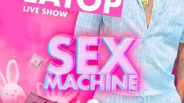 SEX MACHINE -  LATOP SHOWCASE | Tropical Club  - Nocto