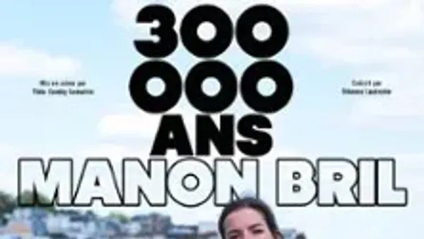 Manon Bril - 300 000 ans - Tournée | Casino Barrière