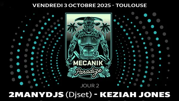 2MANYDJS + KEZIAH JONES + ODEZENNE + KO KO MO + Machines Vivantes @ La Halle de la Machine | Halle de la Machine