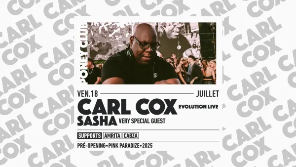 CARL COX - EVOLUTION LIVE | Poney Club