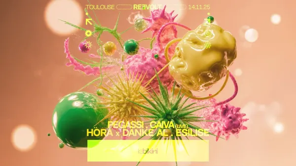 REEVOLT : PEGASSI + CAIVA (live) + HÖRA x DANKE AL + ESILISE | Le Bikini