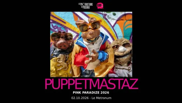 PUPPETMASTAZ | Le Metronum / Scène de Musiques Actuelles de Toulouse - Nocto