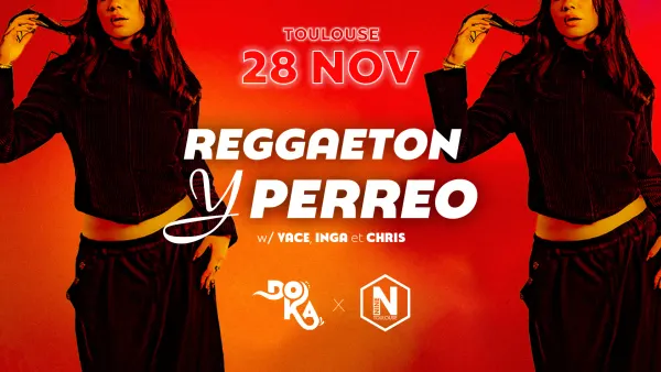REGGAETON Y PERREO - DOKA - VENDREDI 22 NOVEMBRE | Nine Club