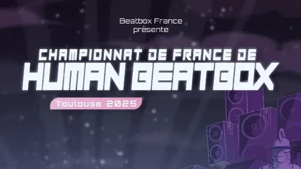 Championnats de France de Beatbox | Le Metronum