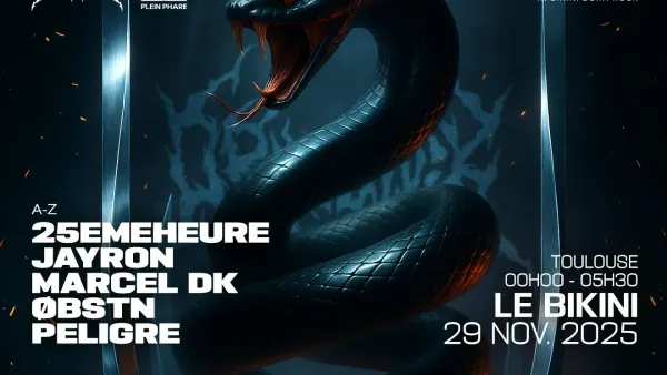 ORGANÏK x PLEIN PHARE : 25EME HEURE + JAYRON + MARCEL DK + OBSTN + PELIGRÉ | Le Bikini