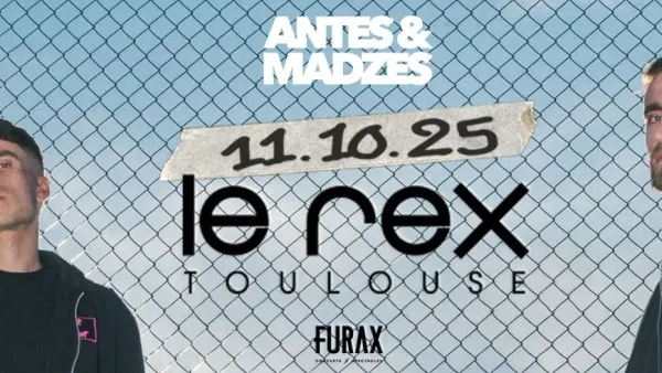 Antes & Madzes | Le Rex