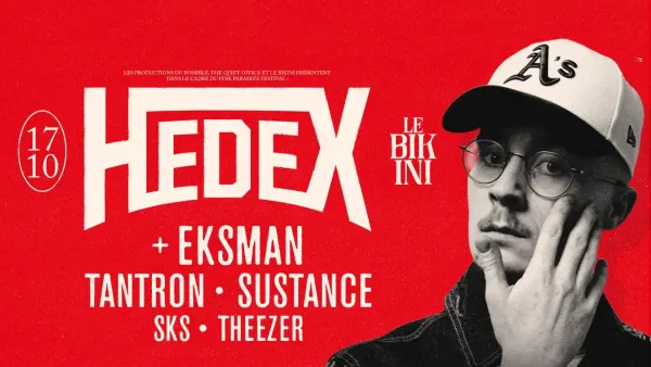 HEDEX + EKSMAN + TANTRON + SUSTANCE + SKS + THEEZER | Le Bikini