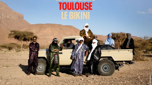 TINARIWEN : THE HOGGAR TOUR | Le Bikini