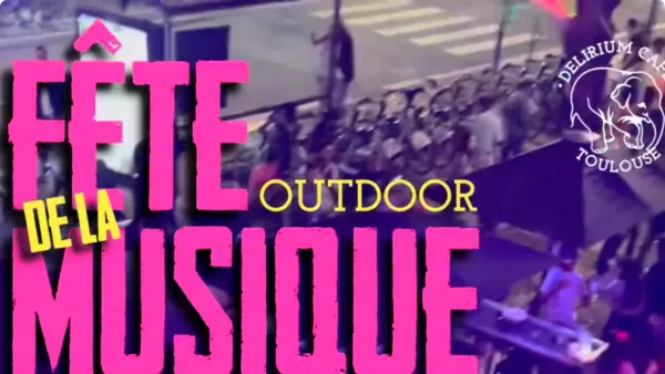 Fête de la Musique - Outdoor | Delirium Café