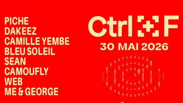 CTRL+F (pass 1 jour - samedi) : PICHE + DAKEEZ + CAMILLE YEMBE + BLEU SOLEIL + SEAN + CAMOUFLY + WEB + ME & GEORGE | Le Bikini