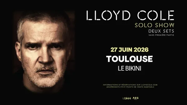 LLOYD COLE | Le Bikini
