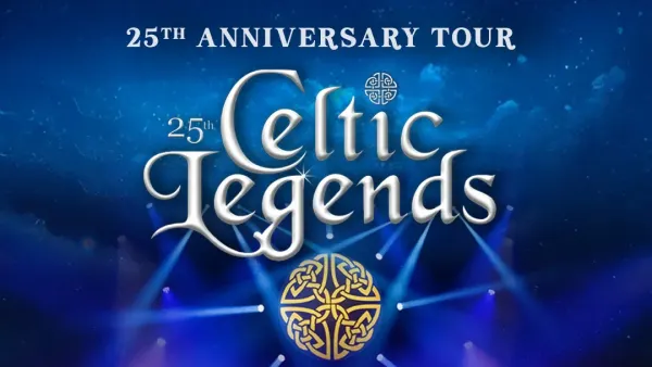 Celtic Legends - 25th anniversary Tour - Tournée | Zenith