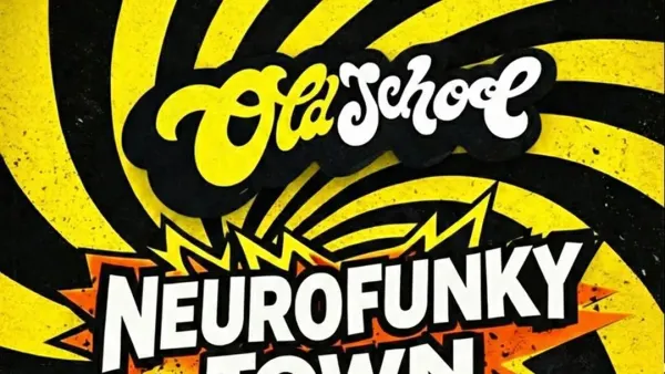 Neurofunky Town | Old School