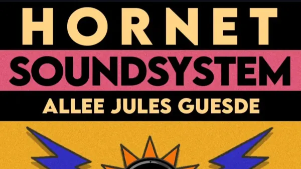 Fête de la Musique 2025 avec Hornet Soundsystem | Allée Jules Guesde