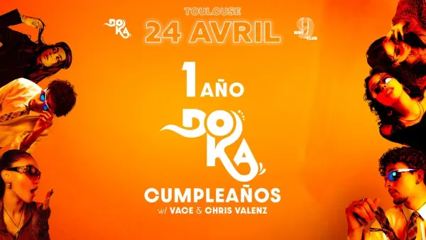 1 AÑO - DOKA CUMPLEAÑOS - VENDREDI 24 AVRIL 2026 | Nine Club - Nocto