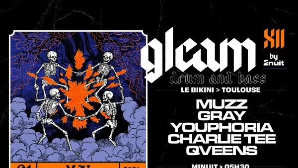Gleam XII : MUZZ + GRAY + YOUPHORIA + CHARLIE TEE + QVEENS | Le Bikini